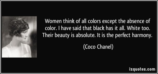 quote-women-think-of-all-colors-except-the-absence-of-color-i-have-said-that-black-has-it-all-white-coco-chanel-217873